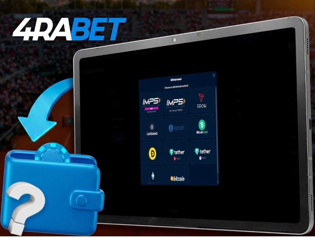 How To Withdraw From 4Rabet